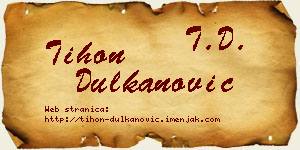 Tihon Dulkanović vizit kartica